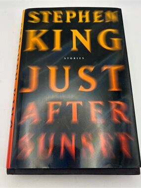 Stephen King Just After Sunset Stories 2008 First Edition Hardcover